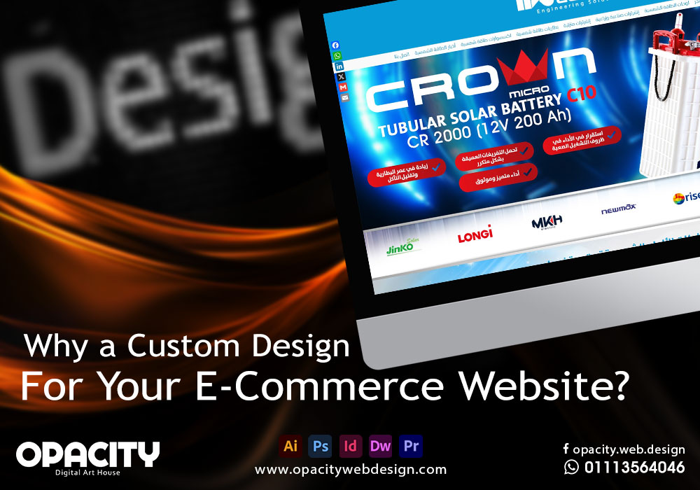 Why a Custom Design for Your E-Commerce Website
